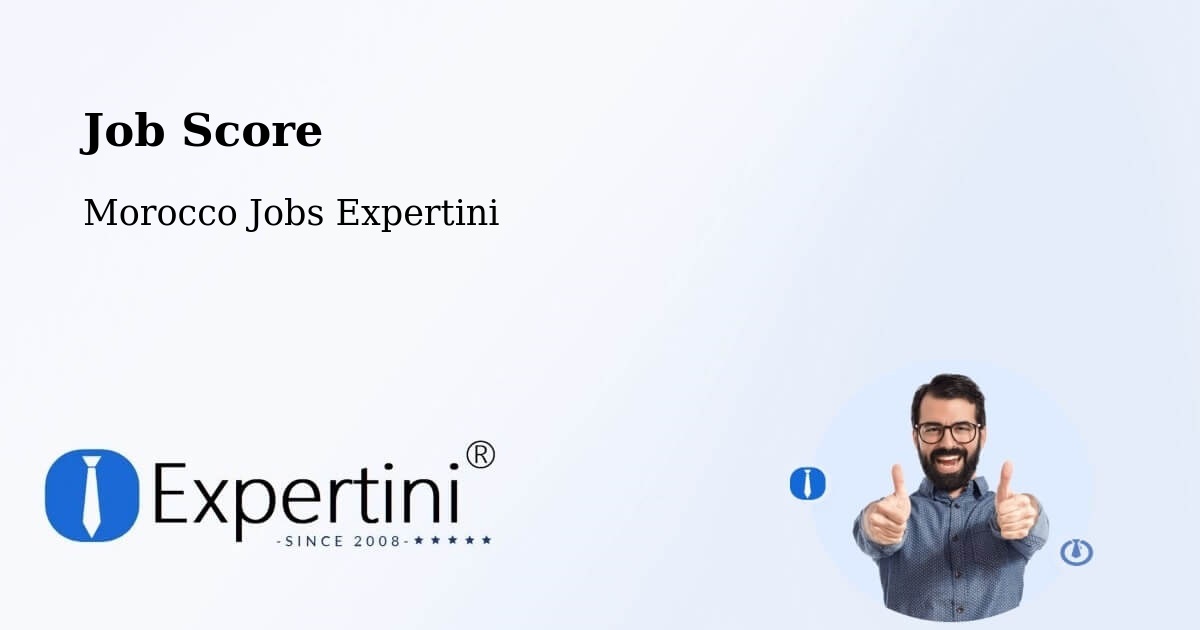 Job Score & Job Description Score Tool – Senada - Morocco Jobs Expertini
